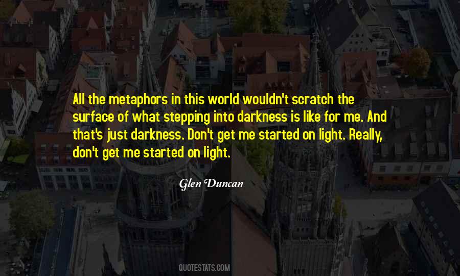 Glen Duncan Quotes #83059