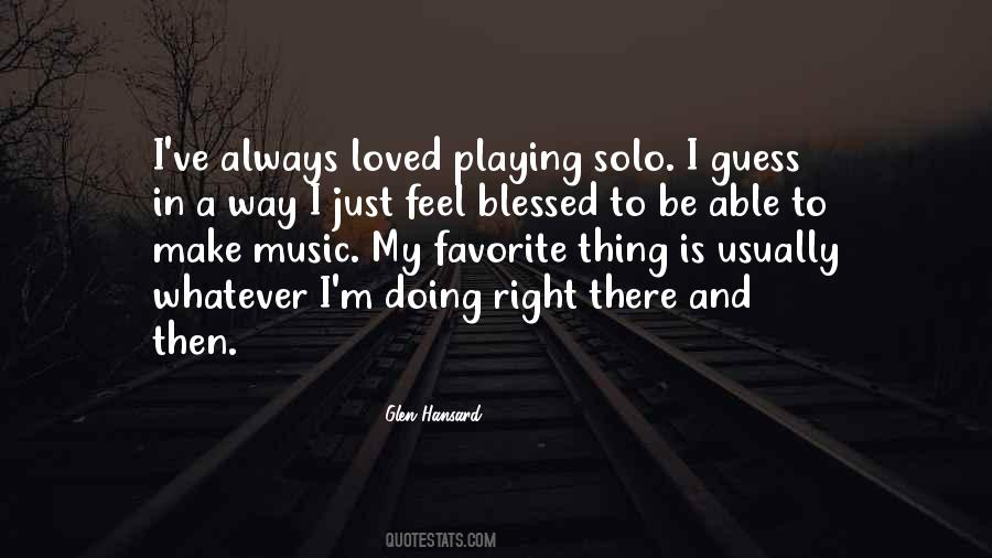 Glen Hansard Quotes #1417137