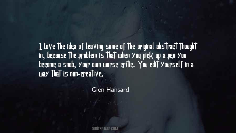 Glen Hansard Quotes #754765