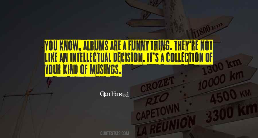 Glen Hansard Quotes #899822