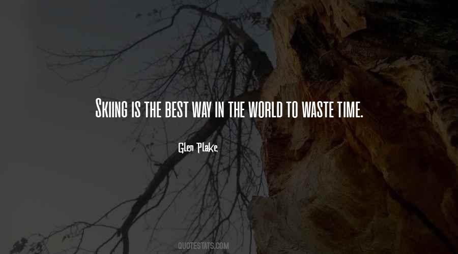 Glen Plake Quotes #790457 Glen Plake Quotes #790457