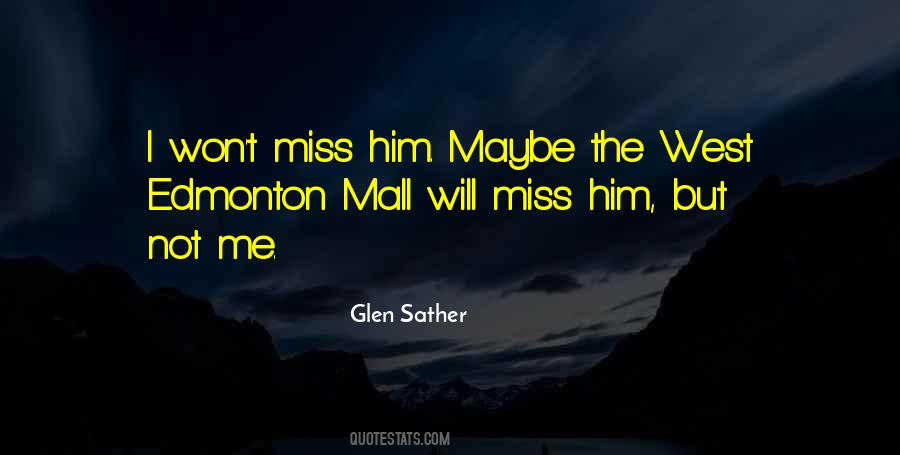 Glen Sather Quotes #403819