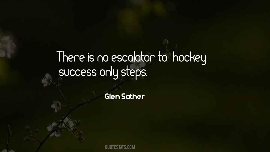 Glen Sather Quotes #540036