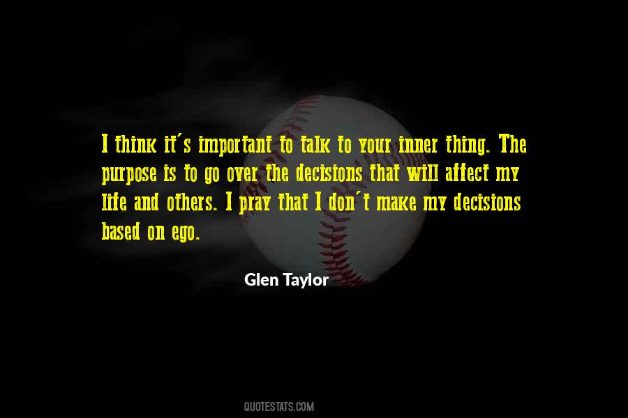 Glen Taylor Quotes #1417822