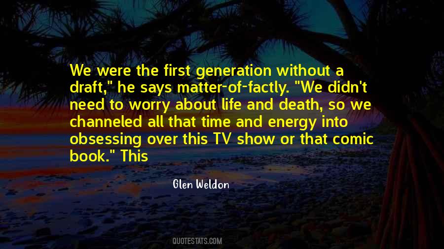 Glen Weldon Quotes #1713897