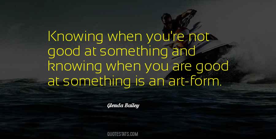 Glenda Bailey Quotes #255128