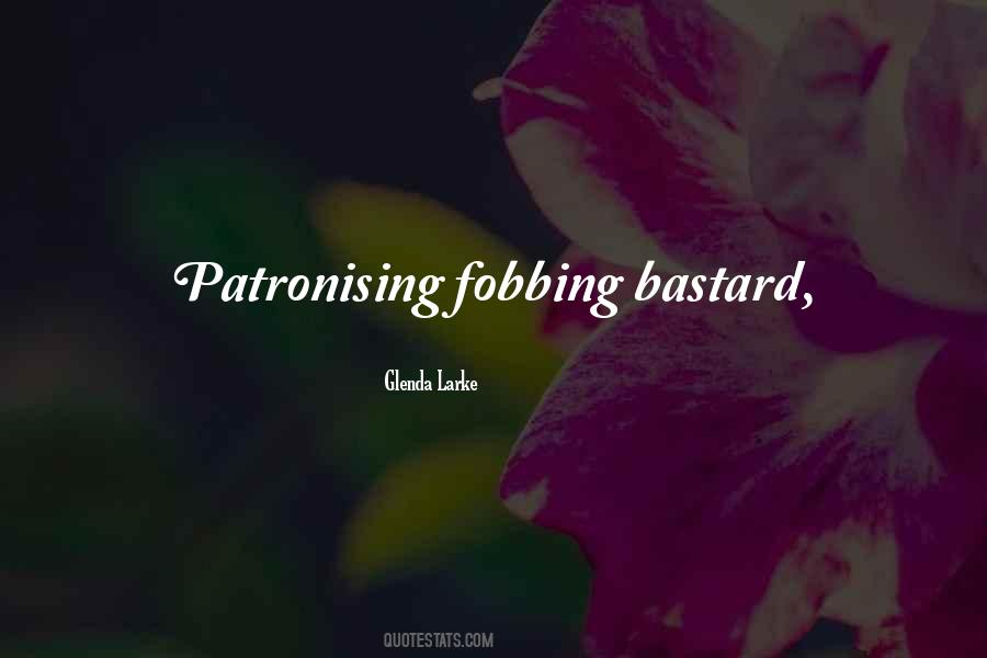 Glenda Larke Quotes #1321298 Glenda Larke Quotes #1321298