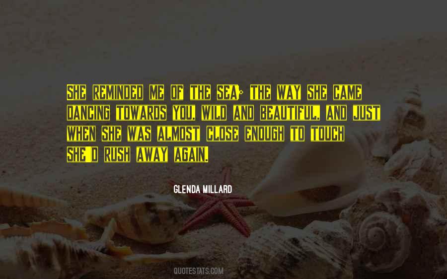 Glenda Millard Quotes #1739509