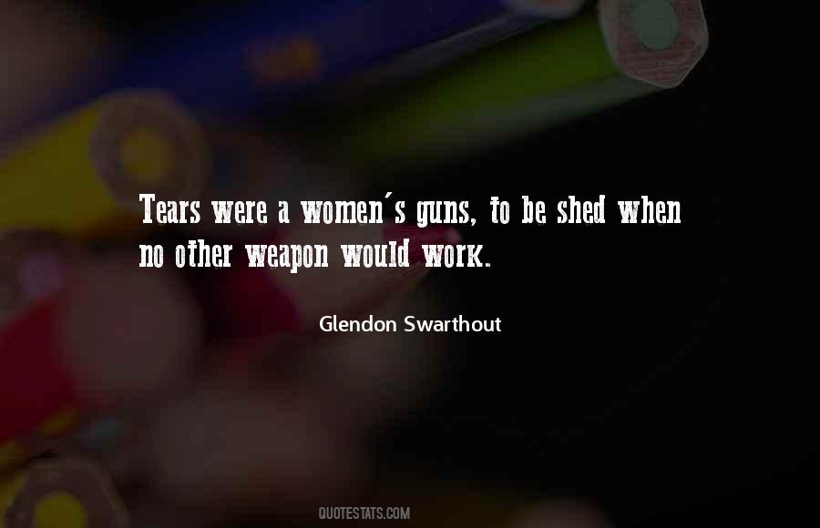 Glendon Swarthout Quotes #1136482