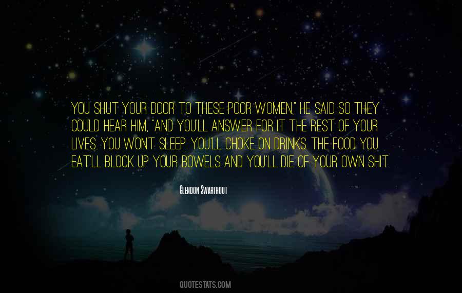 Glendon Swarthout Quotes #1262693
