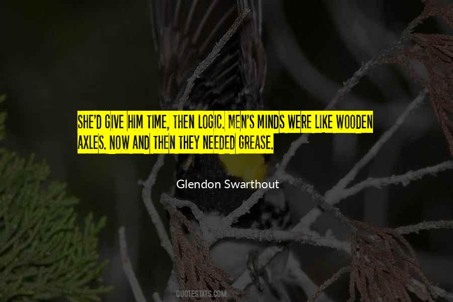 Glendon Swarthout Quotes #135103