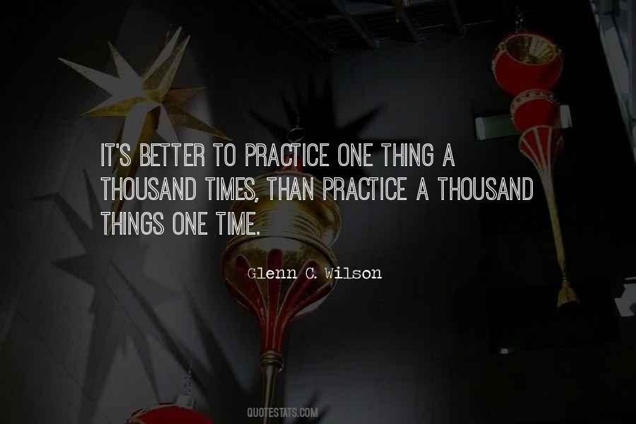 Glenn C. Wilson Quotes #332859