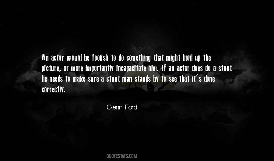Glenn Ford Quotes #1055420