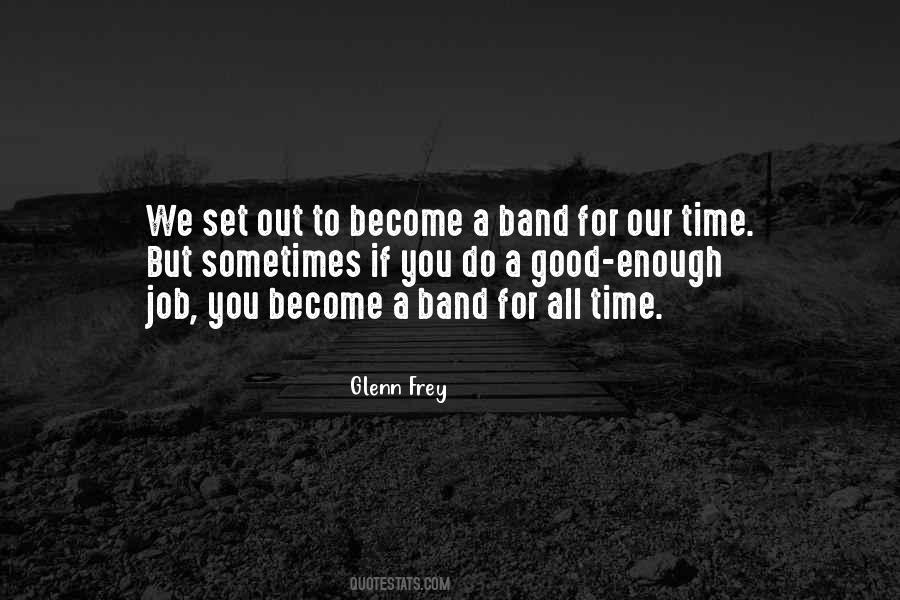 Glenn Frey Quotes #1112625
