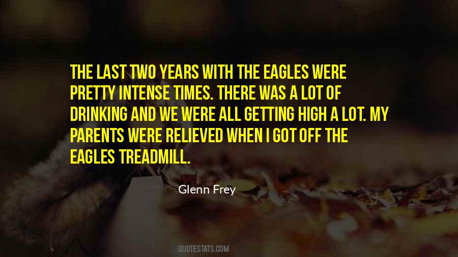Glenn Frey Quotes #1235034