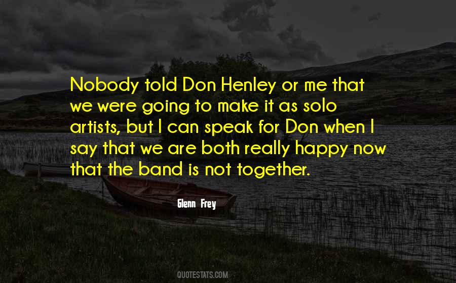 Glenn Frey Quotes #1473176