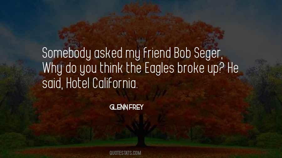 Glenn Frey Quotes #79895