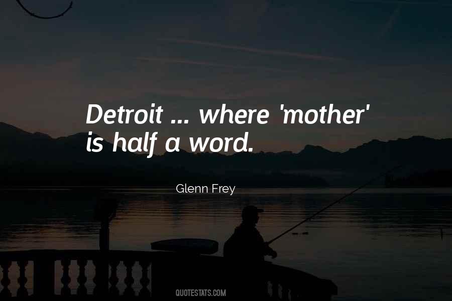 Glenn Frey Quotes #921721