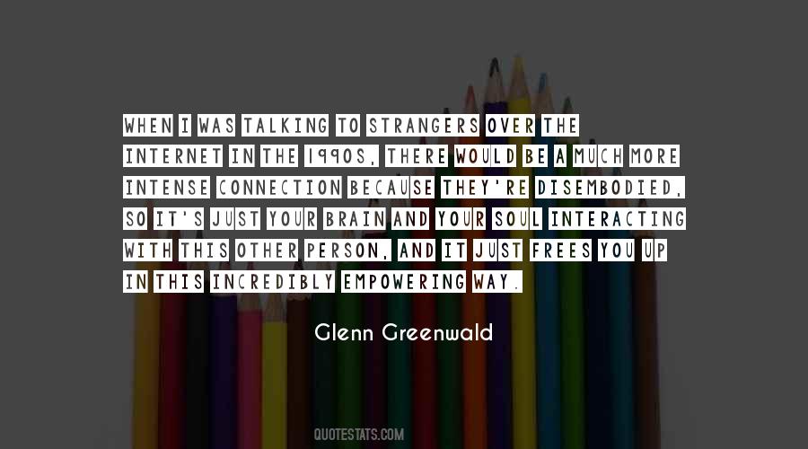 Glenn Greenwald Quotes #1513405