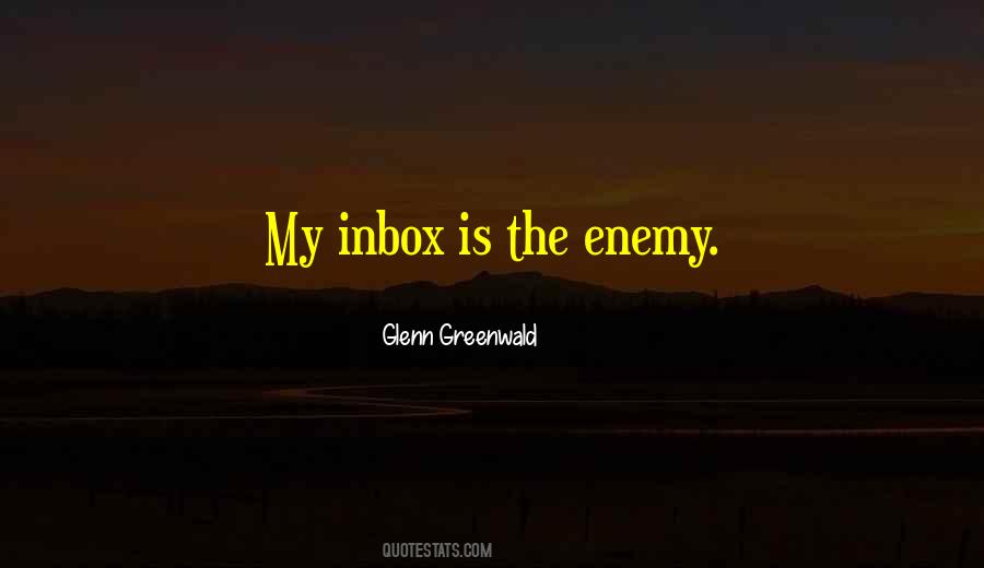 Glenn Greenwald Quotes #1720688