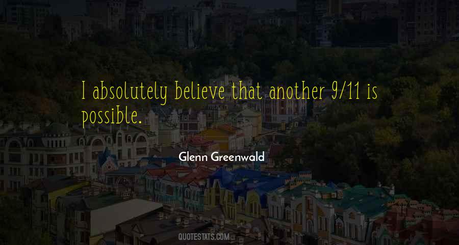 Glenn Greenwald Quotes #592092