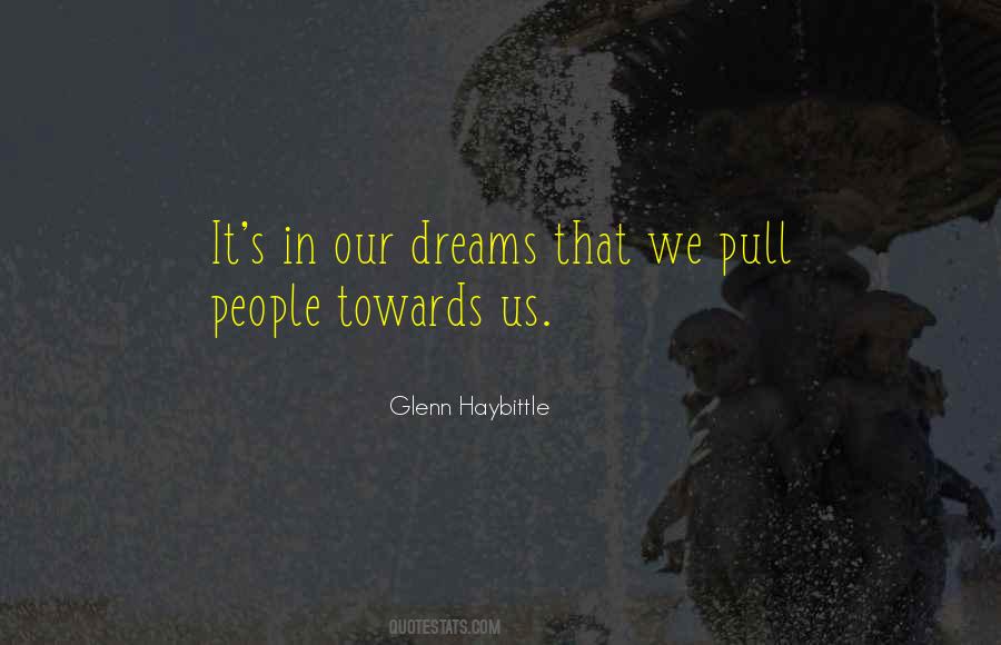 Glenn Haybittle Quotes #1382943