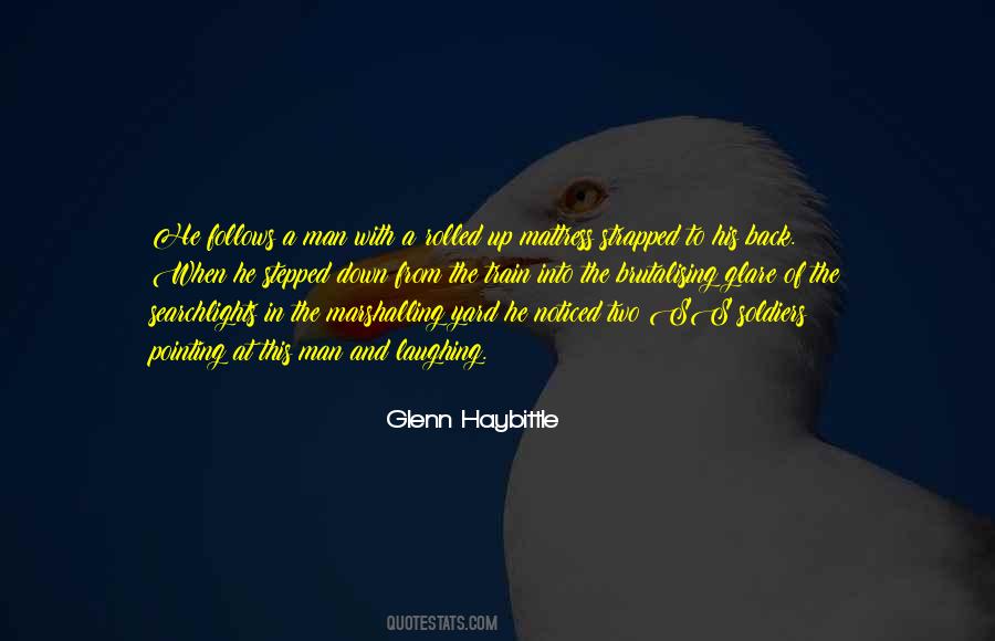 Glenn Haybittle Quotes #146611