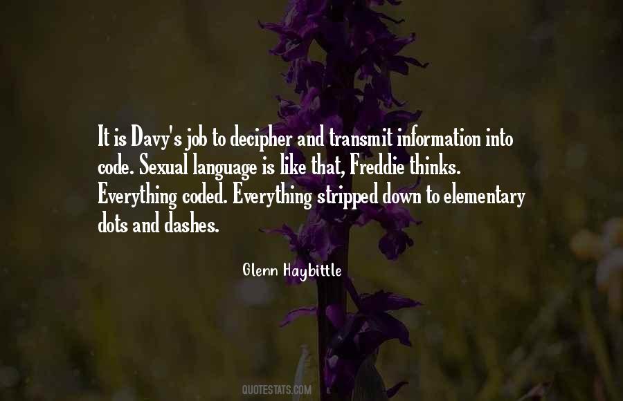 Glenn Haybittle Quotes #581280