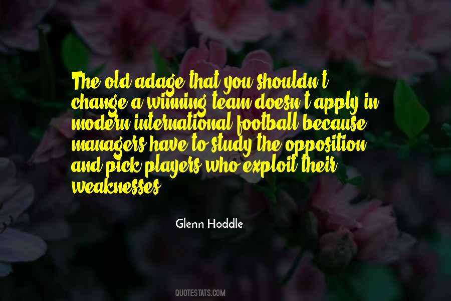 Glenn Hoddle Quotes #1270946