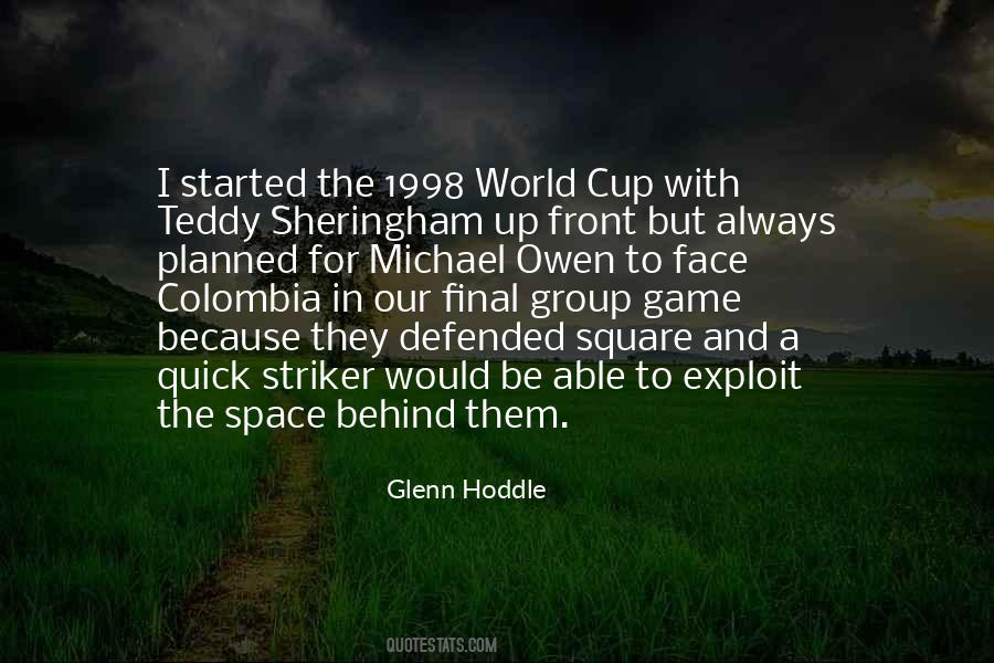 Glenn Hoddle Quotes #1402437