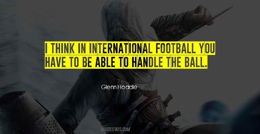 Glenn Hoddle Quotes #597268