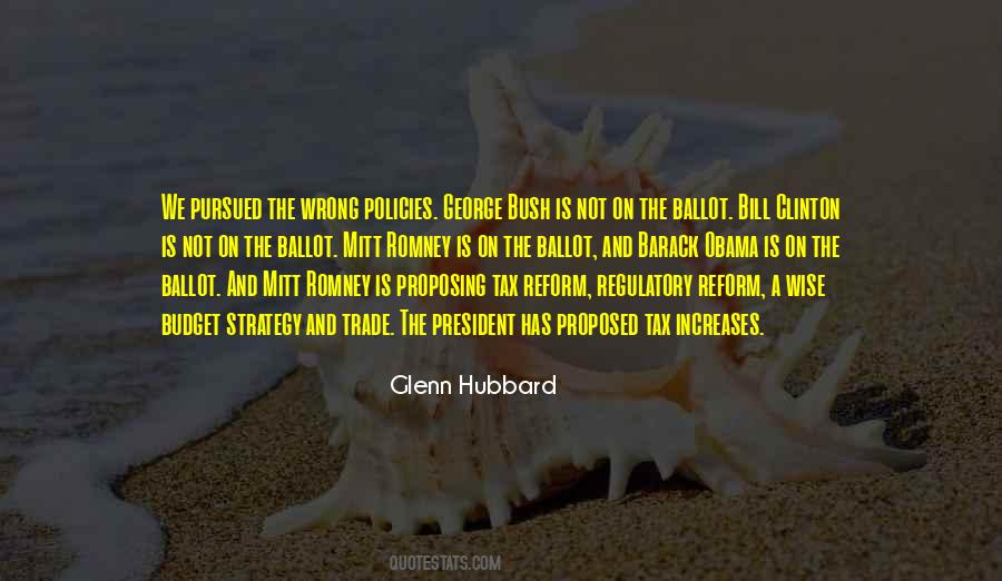 Glenn Hubbard Quotes #745054