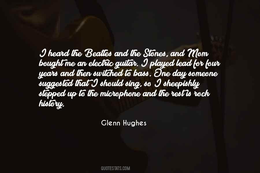 Glenn Hughes Quotes #1167936