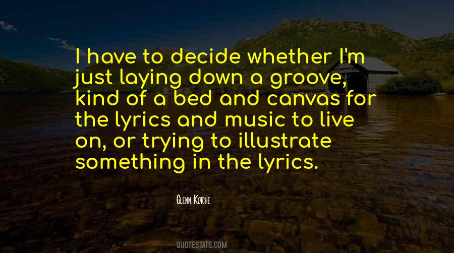 Glenn Kotche Quotes #1471824