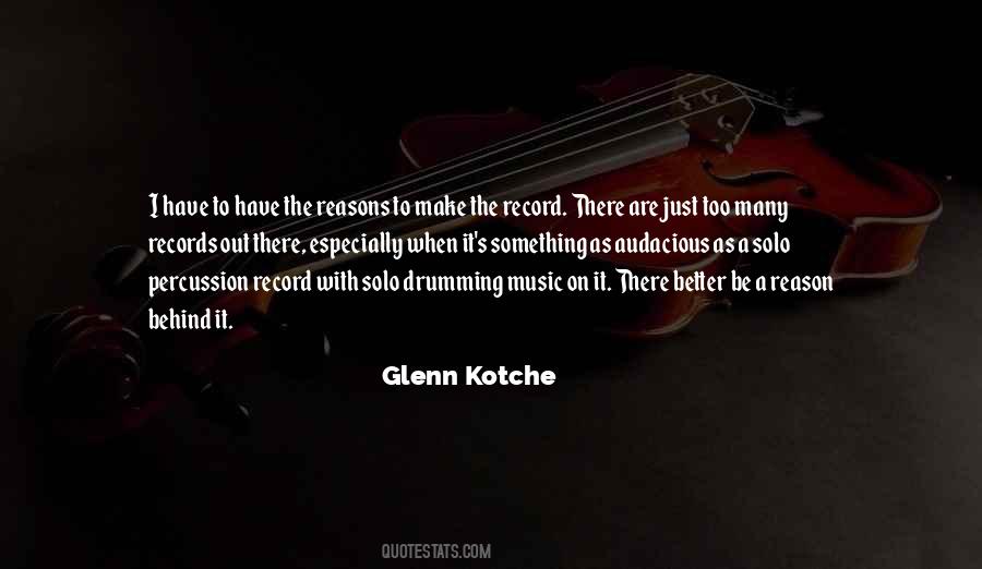 Glenn Kotche Quotes #965295