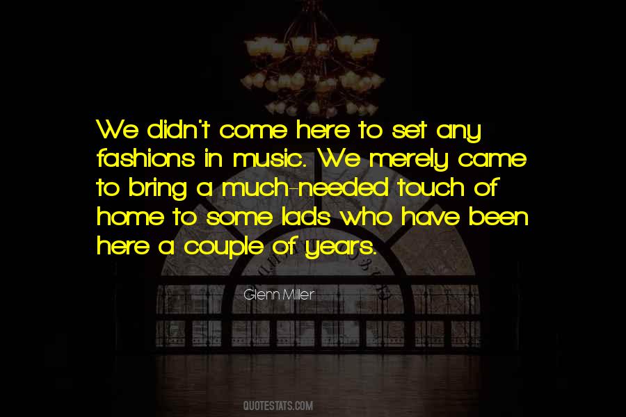 Glenn Miller Quotes #274930