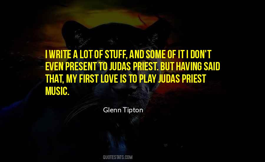 Glenn Tipton Quotes #129245