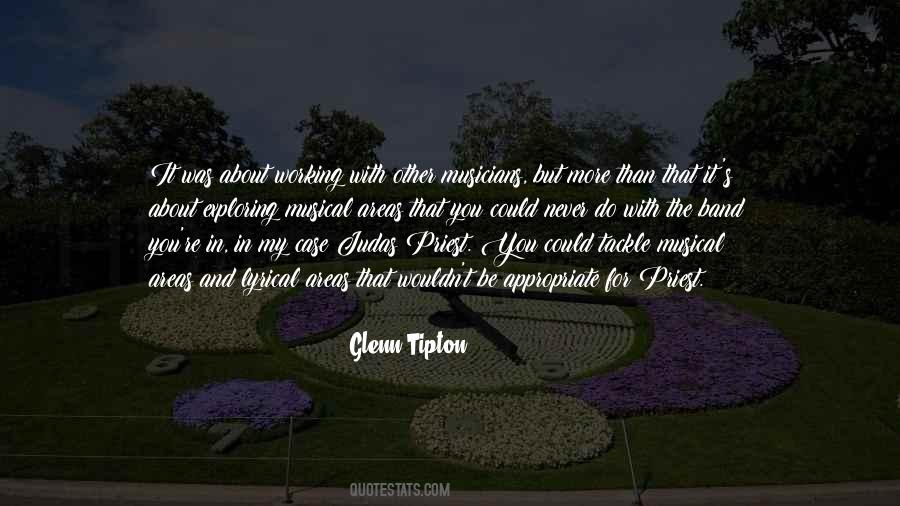 Glenn Tipton Quotes #1292982