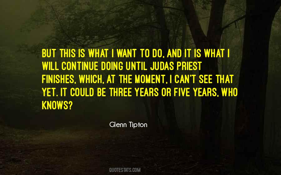 Glenn Tipton Quotes #688885