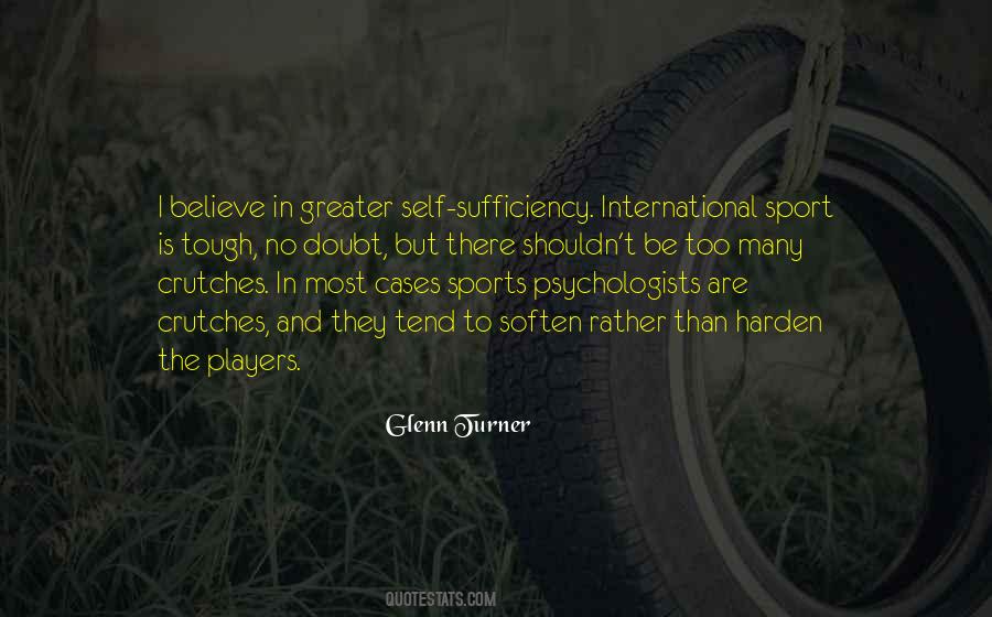 Glenn Turner Quotes #778477