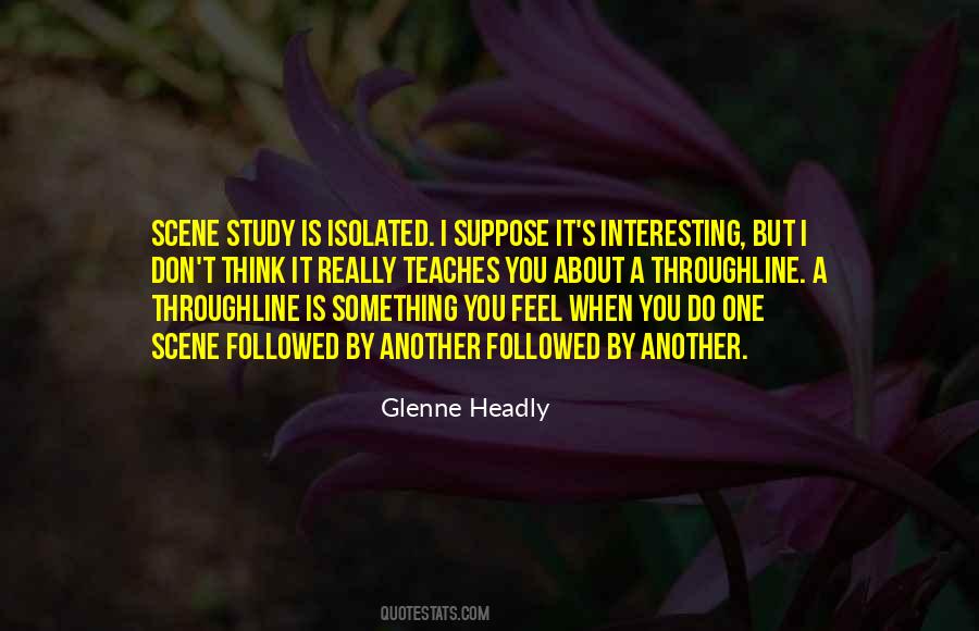 Glenne Headly Quotes #1065910