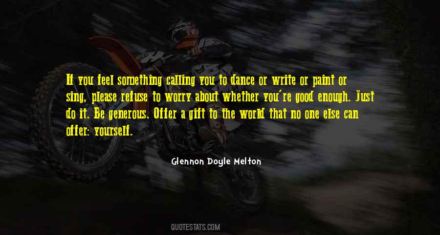 Glennon Doyle Melton Quotes #602623
