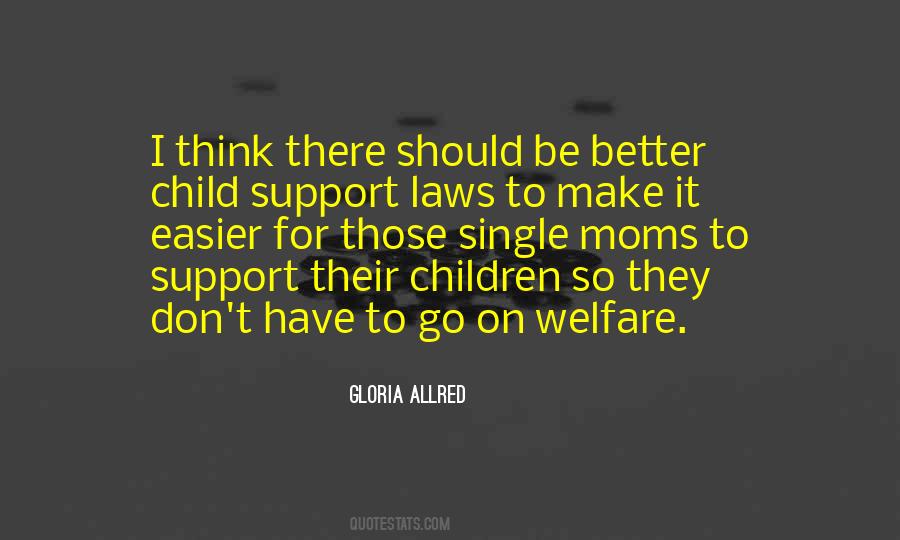 Gloria Allred Quotes #1112984