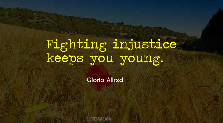 Gloria Allred Quotes #1524974