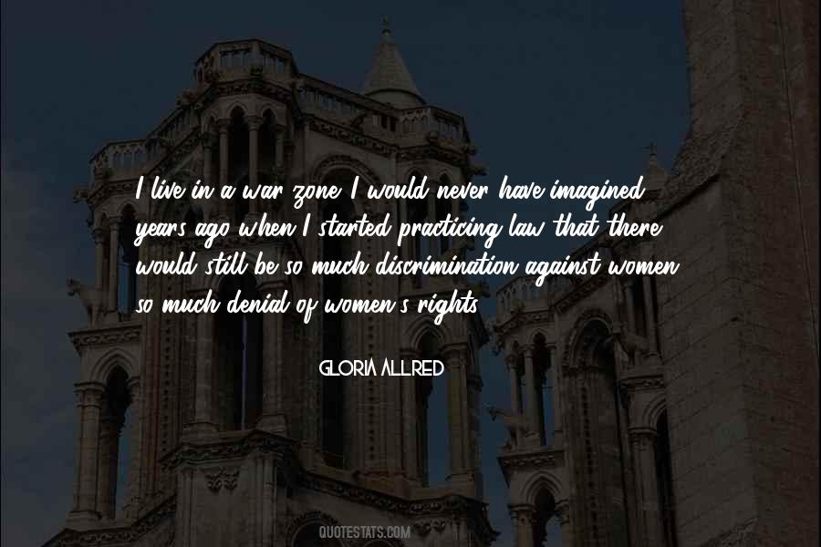 Gloria Allred Quotes #409205