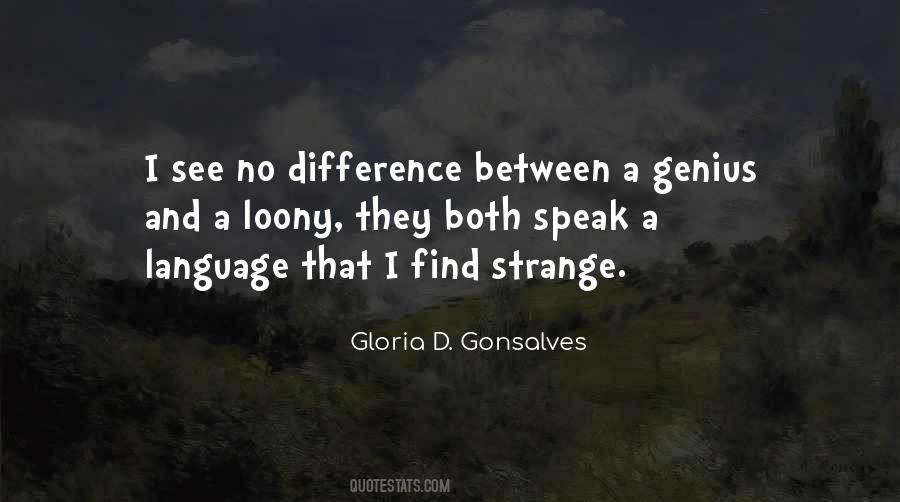 Gloria D. Gonsalves Quotes #1100997