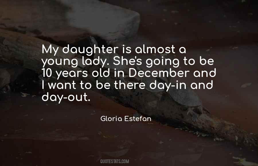 Gloria Estefan Quotes #1151779