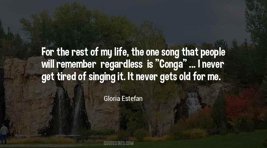 Gloria Estefan Quotes #1494373