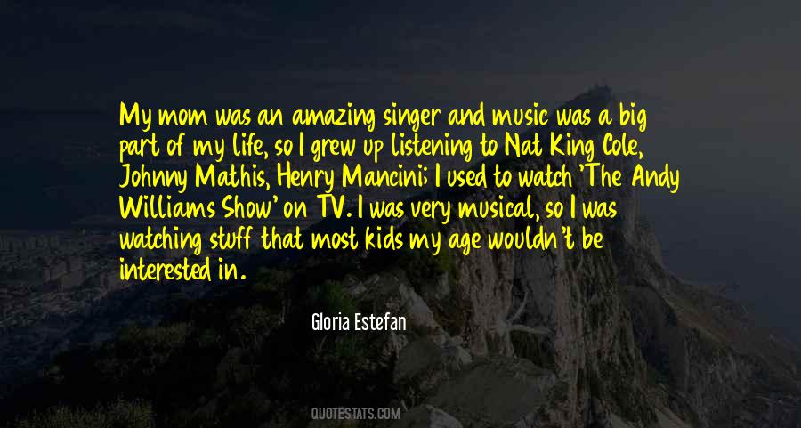 Gloria Estefan Quotes #265606