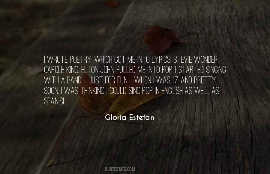 Gloria Estefan Quotes #409681
